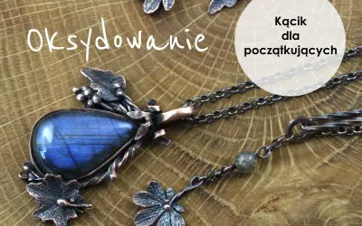 Oksydowanie biżuterii z labradorytem. Wspaniały naszyjnik i kolczyki w stylu rustykalnym.