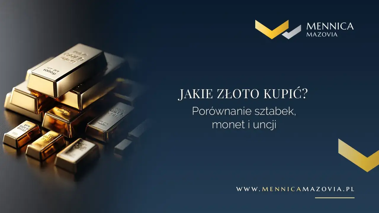 Złote sztabki i monety - dowiedz się, jak kupić złoto inwestycyjne i porównaj dostępne formy.